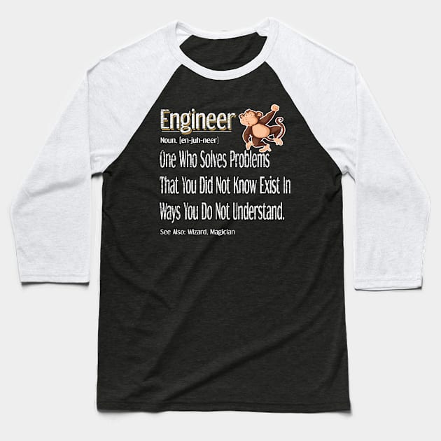 Funny Engineer Definition Awesome Engineering Gift For Monkey Lovers Baseball T-Shirt by Inspireshirt